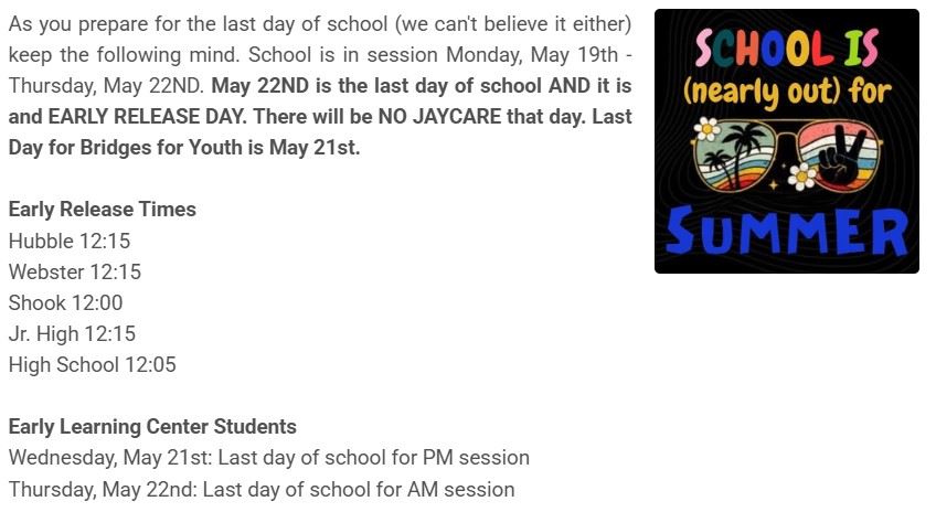 As you prepare for the last day of school (we can't believe it either) keep the following mind. School is in session Monday, 